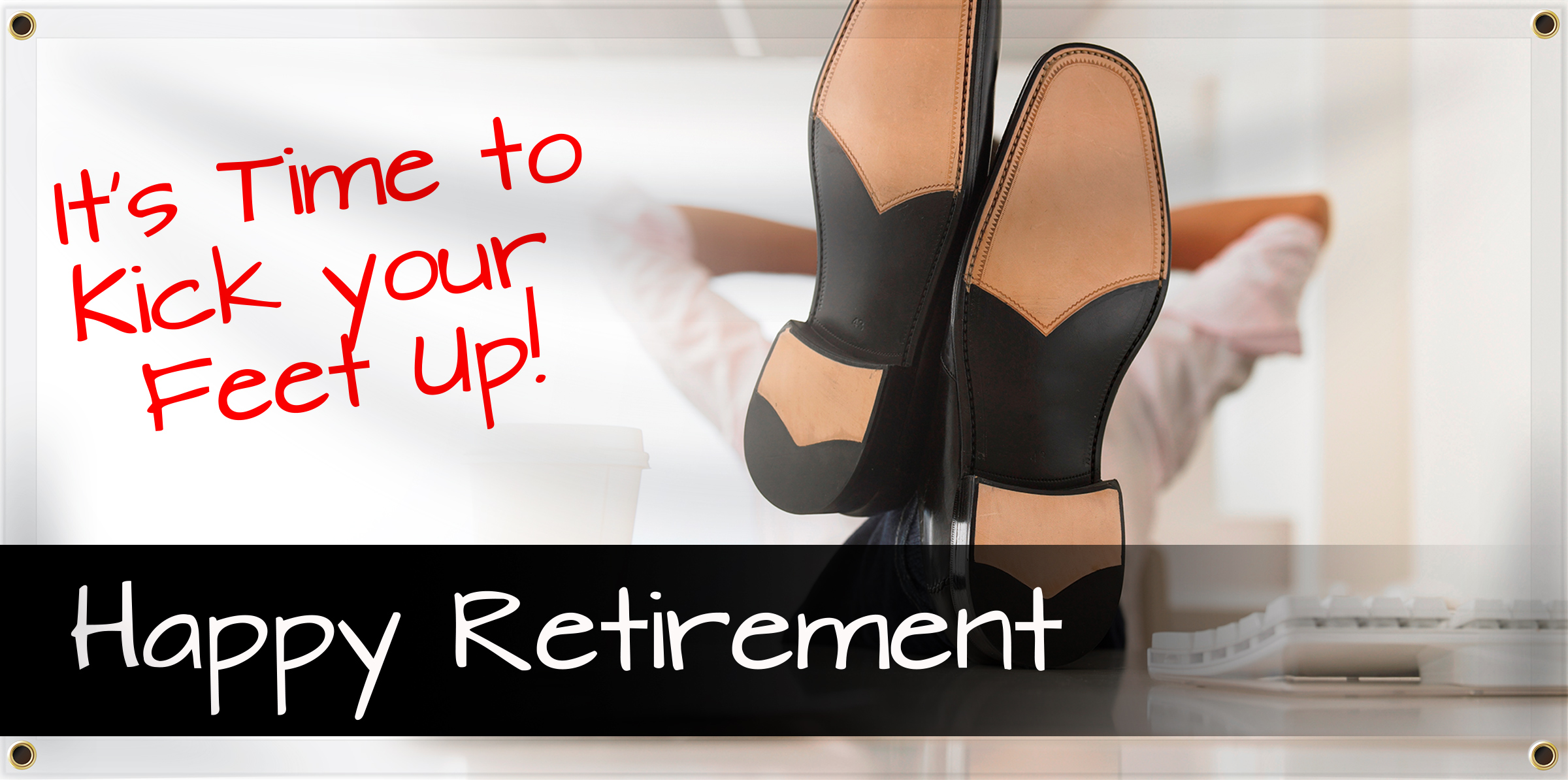 Retirement Banner | Banners.com